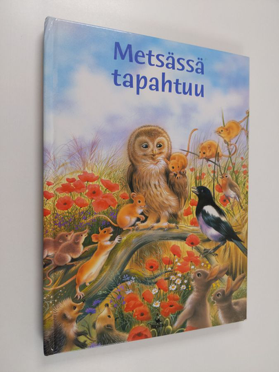 Mirja Makkonenym. : Metsässä tapahtuu