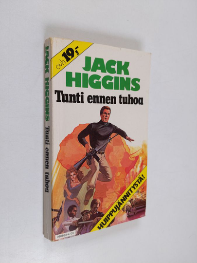 Jack Higgins : Tunti ennen tuhoa