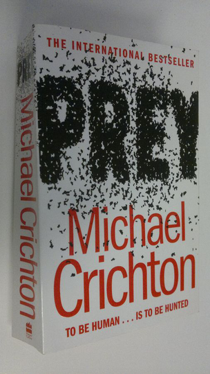 Michael Crichton : Prey