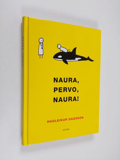 Hugleikur Dagsson : Naura, pervo, naura!