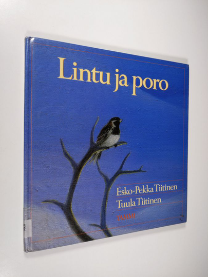 Esko-Pekka Tiitinen : Lintu ja poro