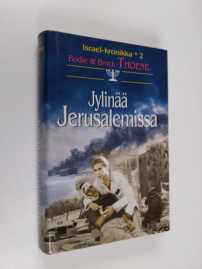 Bodie Thoene : Jylinää Jerusalemissa