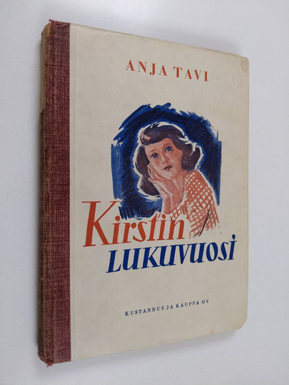 Anja Tavi : Kirstin lukuvuosi : nuorisoromaani