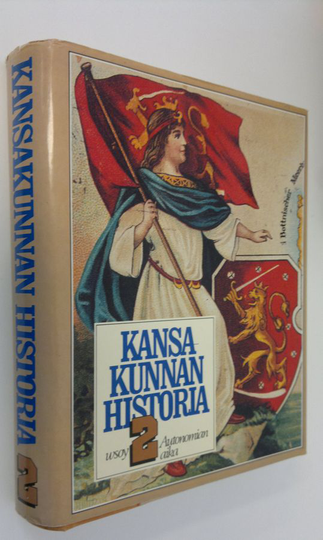 Teemu Aalto : Kansakunnan historia 2 : Autonomian aika