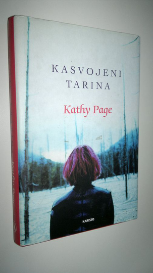 Kathy Page : Kasvojeni tarina