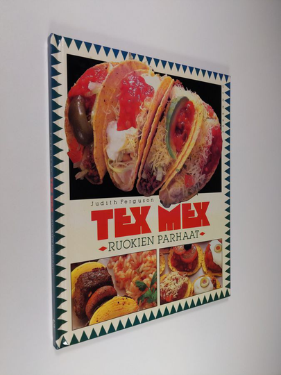 Judith Ferguson : Tex-mex-ruokien parhaat