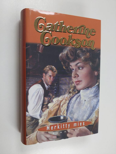 Catherine Cookson : Merkitty mies