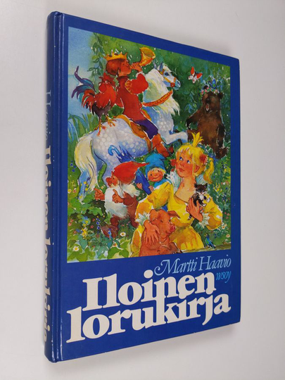 Martti Haavio : Iloinen lorukirja