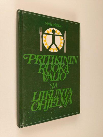 Nathan Pritikin : Pritikinin ruokavalio- ja liikuntaohjelma