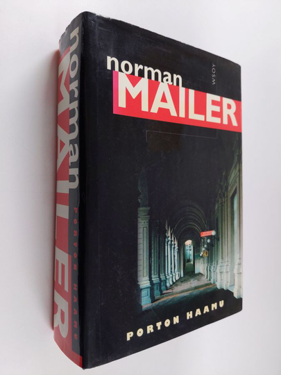 Norman Mailer : Porton haamu