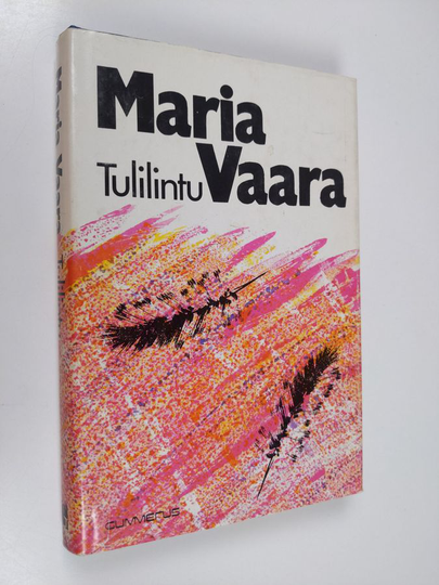 Maria Vaara : Tulilintu