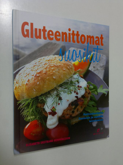 Elisabeth Ekstrand Hemmingsson (teksti ja kuvat) : Gluteenittomat suosikit