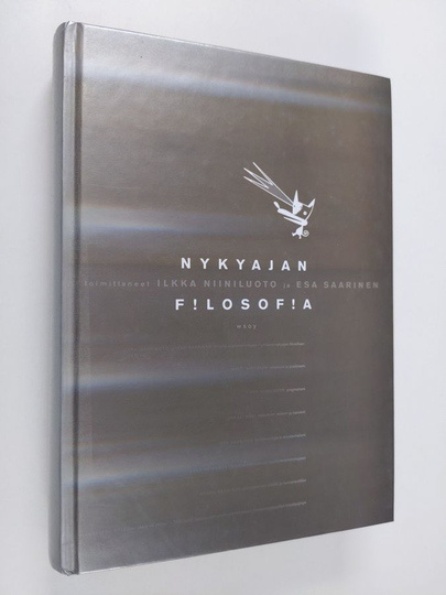 Ilkka ym. Niiniluoto : Nykyajan filosofia