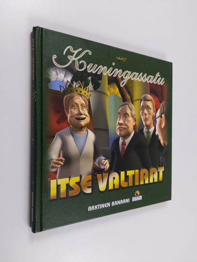 tv-elokuvan pohjalta toim. Jorma Reinilä : Itse valtiaat Kuningassatu