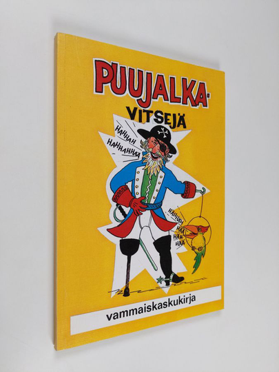 Puujalkavitsejä : vammaiskaskuja