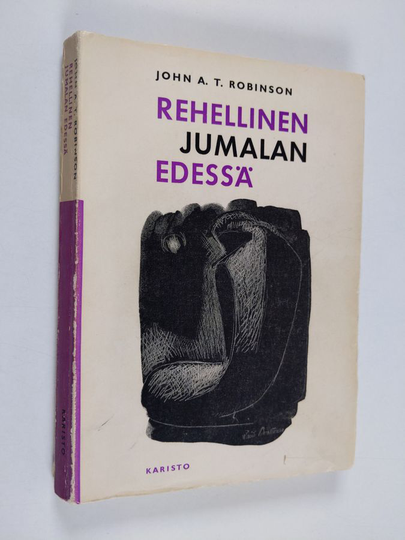 John A. T. Robinson : Rehellinen Jumalan edessä