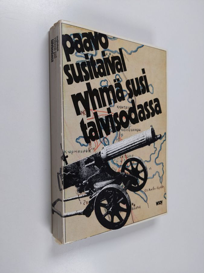 Paavo Susitaival : Ryhmä Susi talvisodassa