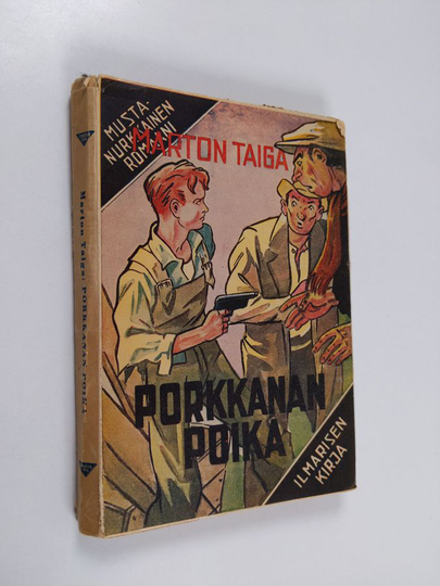 Marton Taiga : Porkkanan poika : Kid Barrow Nuoremman ensimmäiset seikkailut