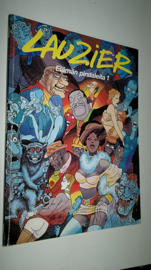 Gerard Lauzier : Elämän pirstaleita