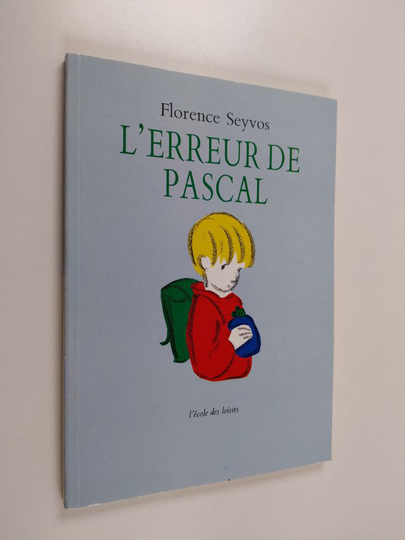 Florence Seyvos : L'erreur de Pascal