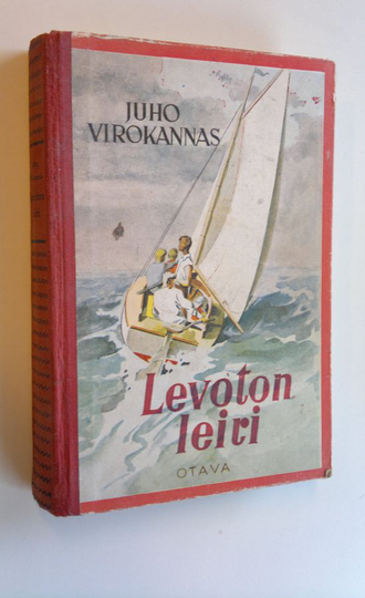 Juho Virokannas : Levoton leiri : seikkailuromaani