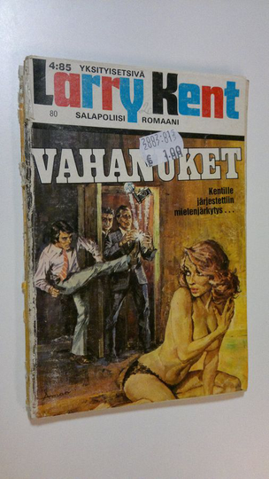 Larry Kent : Vahanuket