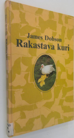 James Dobson : Rakastava kuri