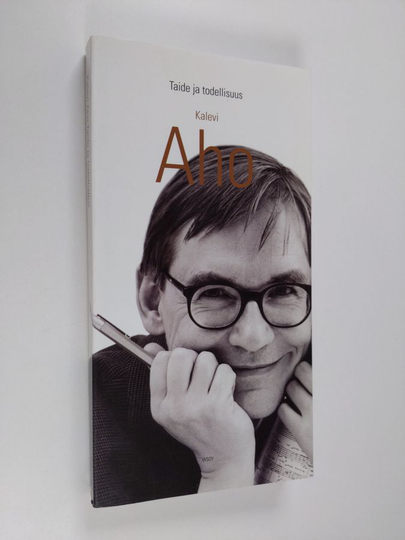 Kalevi Aho : Taide ja todellisuus