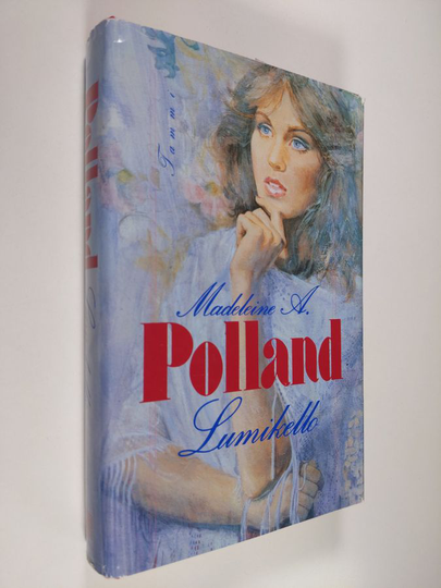 Madeleine A. Polland : Lumikello