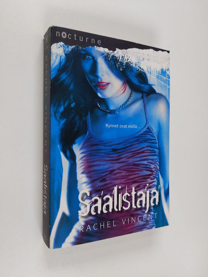 Rachel Vincent : Saalistajat