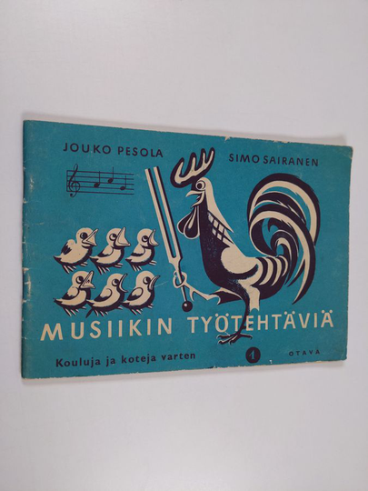 Jouko Pesola ym. : Musiikin työtehtäviä 1: Kouluja ja koteja varten