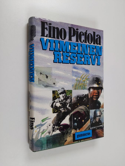 Eino Pietola : Viimeinen reservi