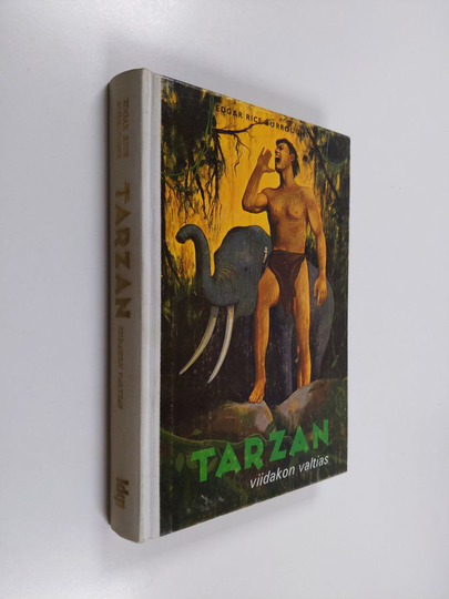 Edgar Rice Burroughs : Tarzan viidakon valtias