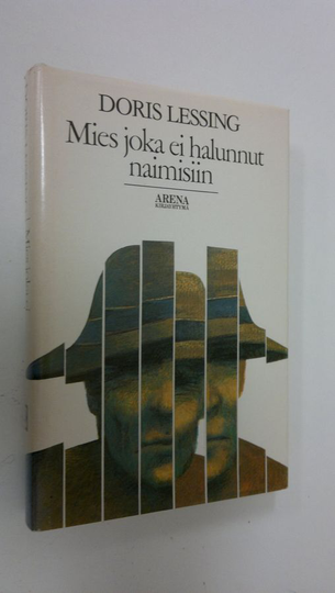 Doris Lessing : Mies, joka ei halunnut naimisiin ja muita novelleja