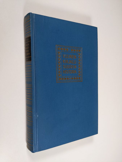 Henrik Schück : Yleinen kirjallisuuden historia 1 : Antiikin kansojen kirjallisuus