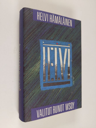 Helvi Hämäläinen : Valitut runot