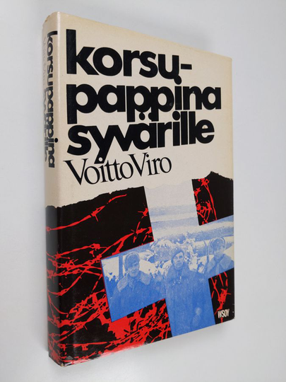 Voitto Viro : Korsupappina Syvärille