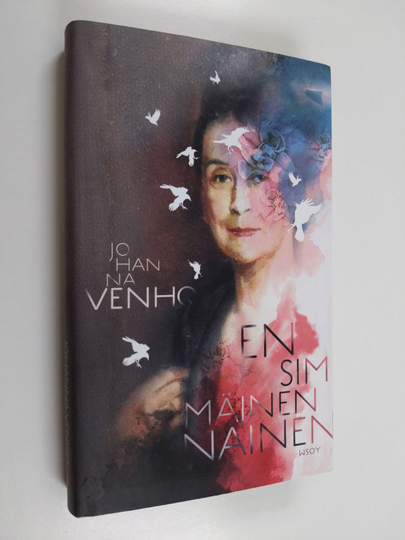 Johanna Venho : Ensimmäinen nainen : romaani