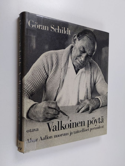 Göran Schildt : Valkoinen pöytä : Alvar Aallon nuoruus ja taiteelliset perusideat