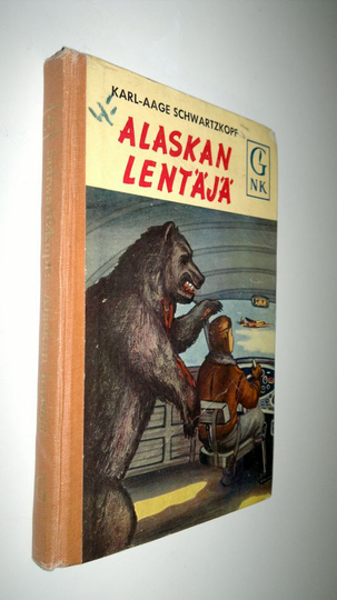 Karl-Aage Schwartzkopf : Alaskan lentäjä : nuorisonromaani