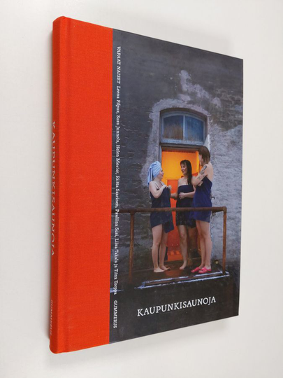 Leena Filpus : Kaupunkisaunoja