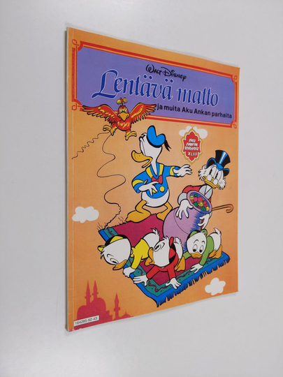 Walt Disney ym. : Lentävä matto ja muita Aku Ankan parhaita