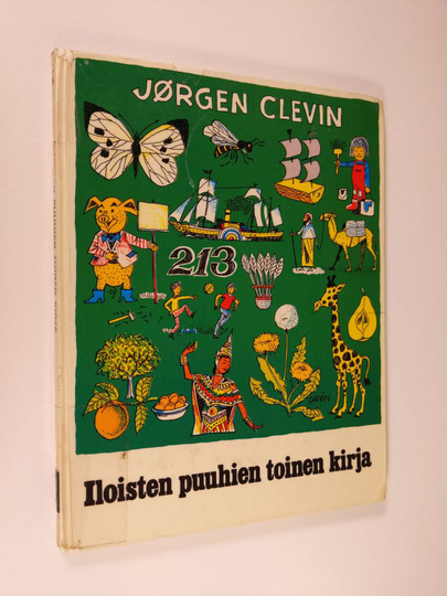 Jörgen Clevin : Iloisten puuhien kirja : tiedä, tunne, mieti, muista