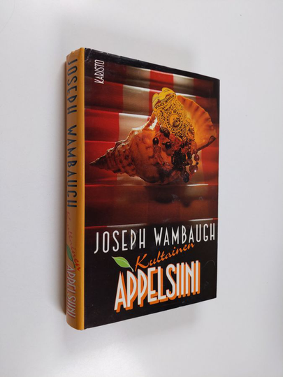 Joseph Wambaugh : Kultainen appelsiini