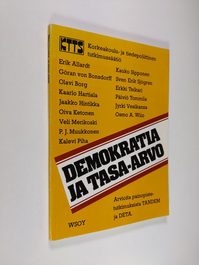Hannu ym. Rautkallio (toim.) : Demokratia ja tasa-arvo : arvioita painopistetutkimuksista TANDEM ja DETA