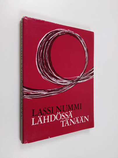 Lassi Nummi : Lähdössä tänään : runoja