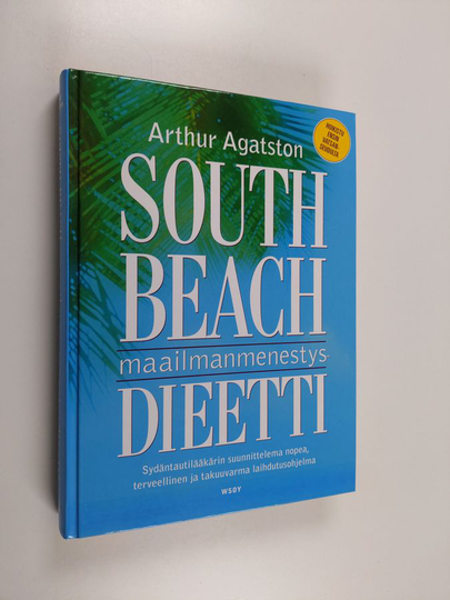 Arthur Agatston : South Beach - maailmanmenestysdieetti