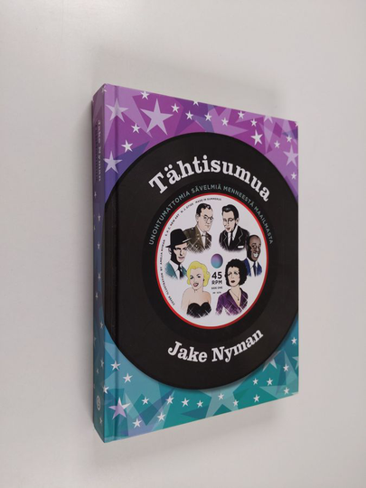 Jake Nyman : Tähtisumua : unohtumattomia sävelmiä menneestä ajasta