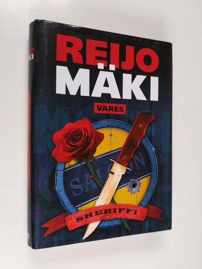Reijo Mäki : Sheriffi