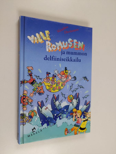 Maijaliisa Dieckmann : Ville Romusen ja mummon delfiiniseikkailu
